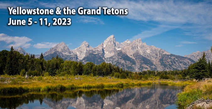 Yellowstone and Grand Tetons